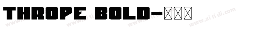 Thrope Bold字体转换